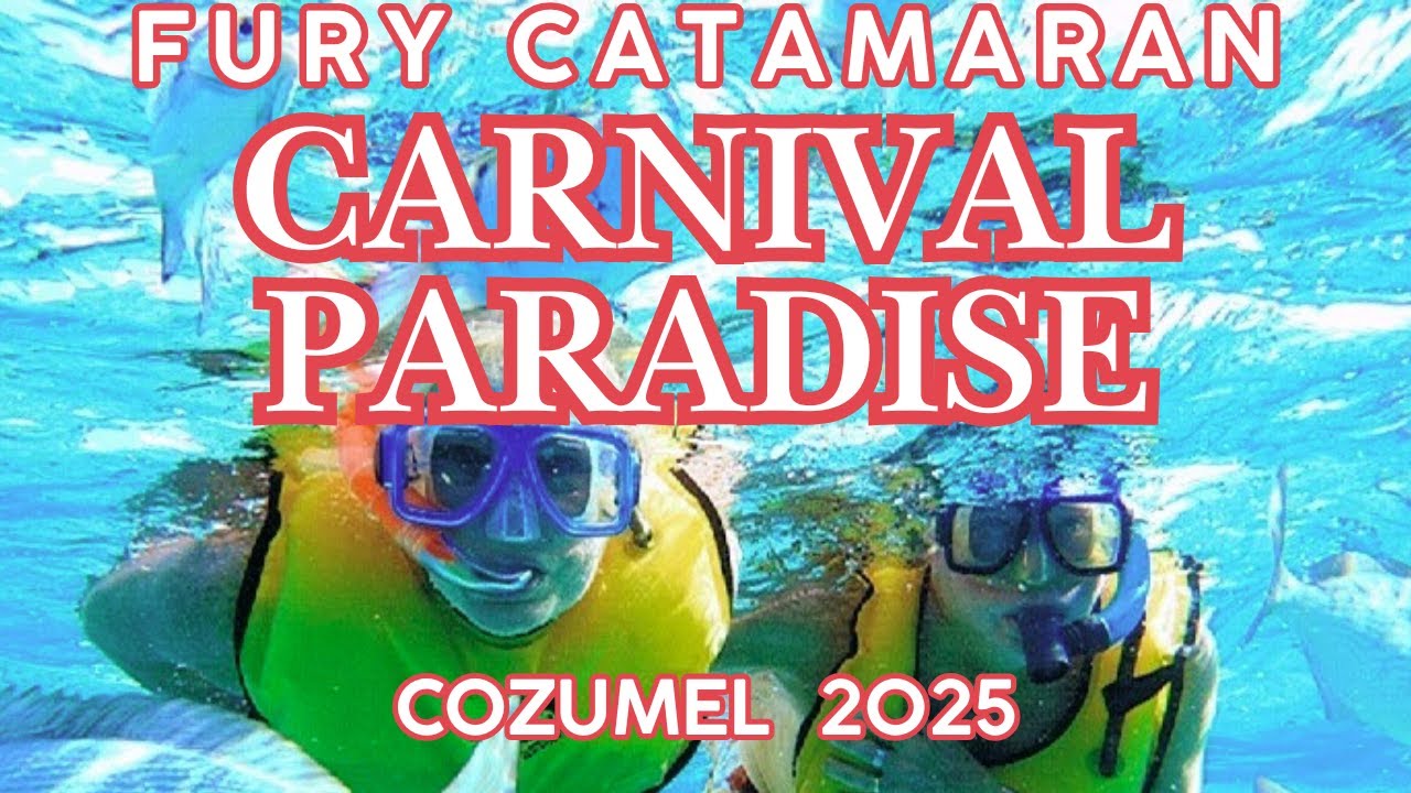 Катамаран Fury, Косумель: экскурсия Carnival Paradise, день 3, август 2025 г.