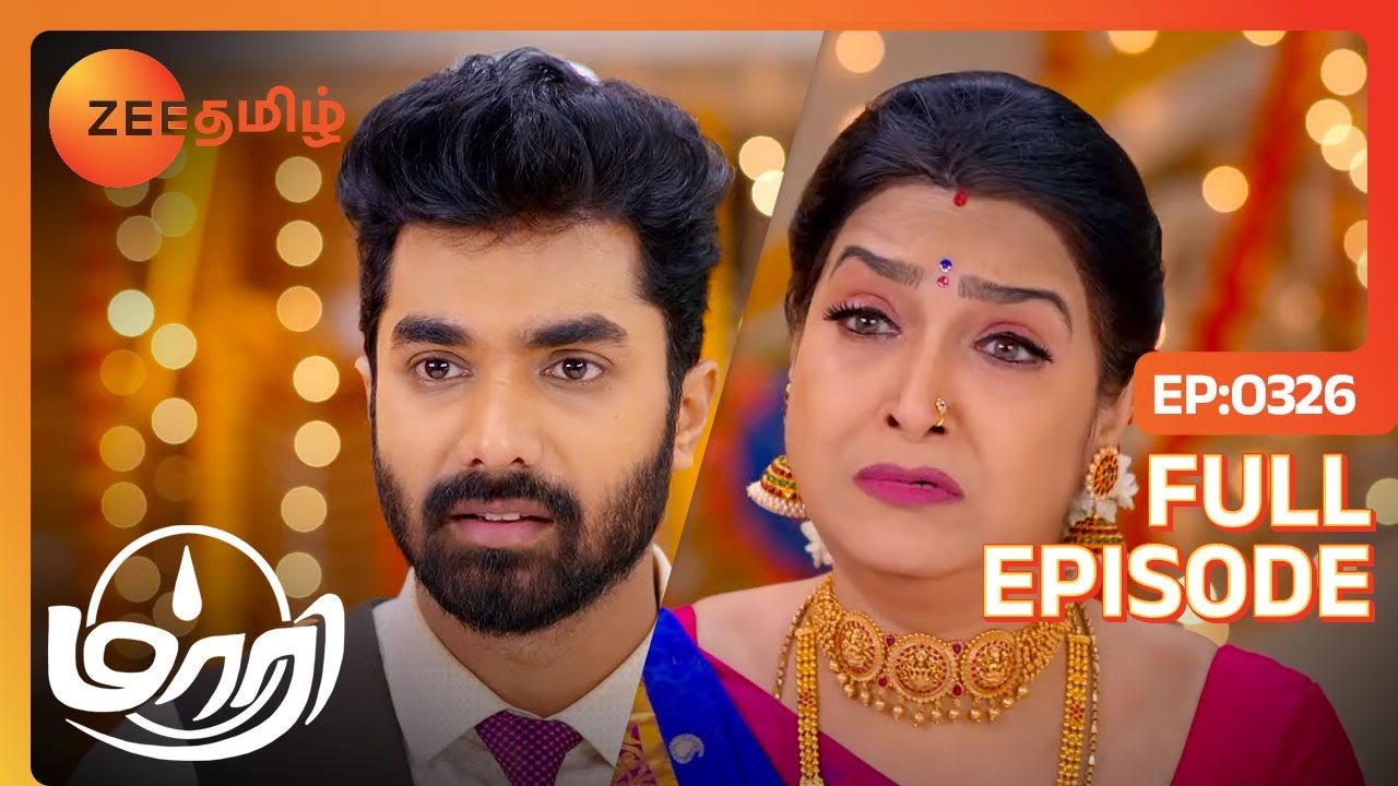 Suryaக்கும் Jasmineக்கும் கல்யாணம் நடந்துருமா? | Maari | Full Ep 326 | Zee Tamil | 23 Aug 23