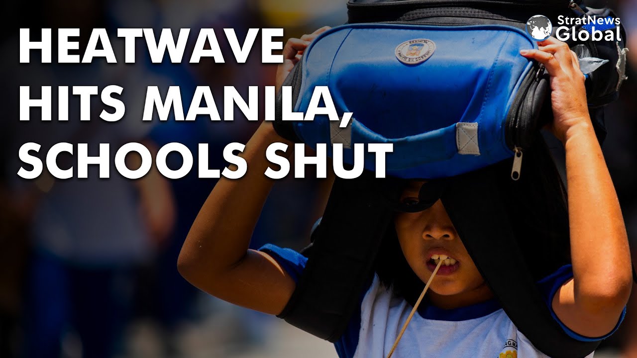 Heatwave Shuts Schools In #Manila, Powergrid Braces For More Load | #philippines