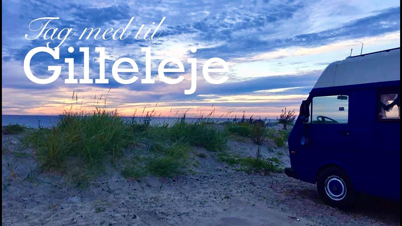 Vanlife 2021 | Tag med til Gilleleje | VanLife Brede Berta