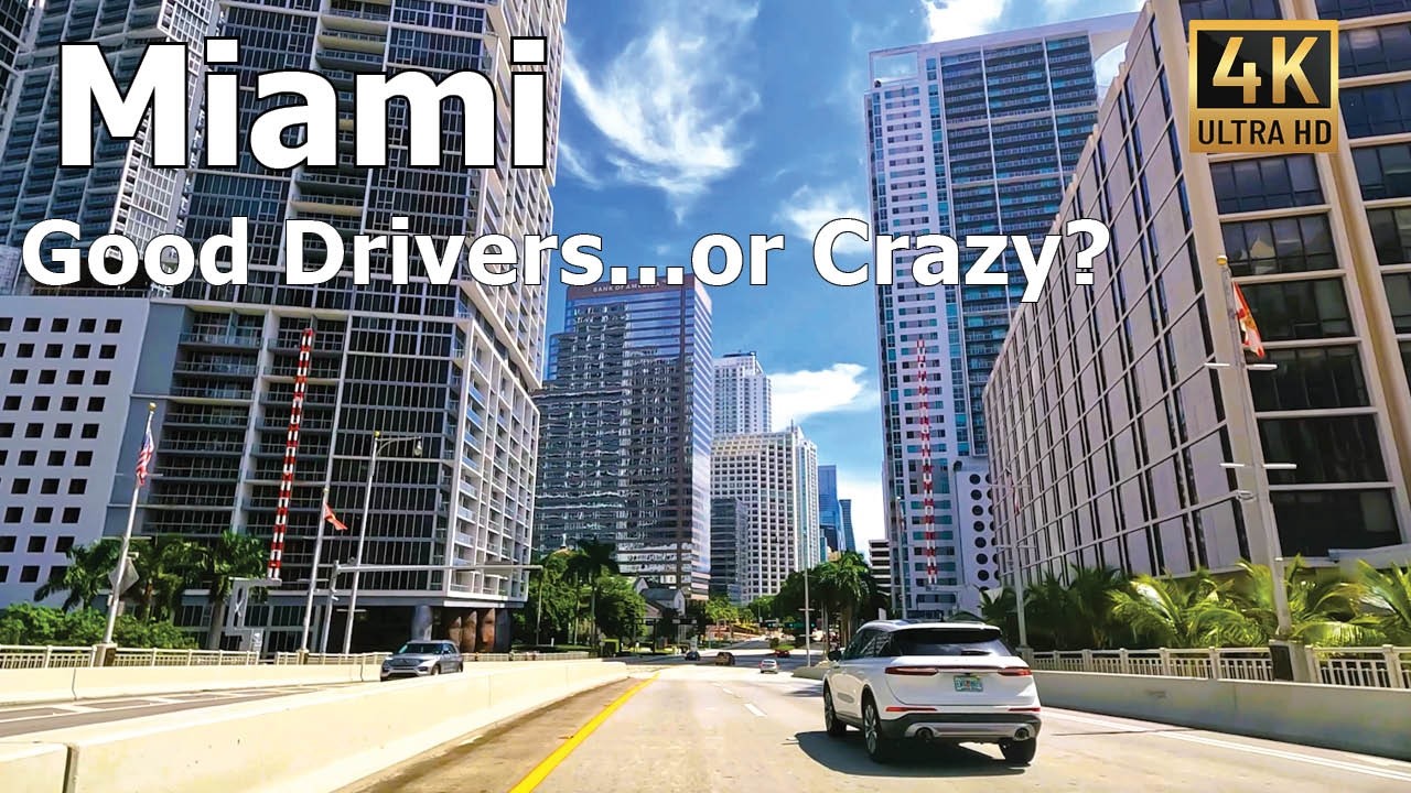 Miami 4K Driving Tour &ndash; Good Drivers&hellip;or Crazy?