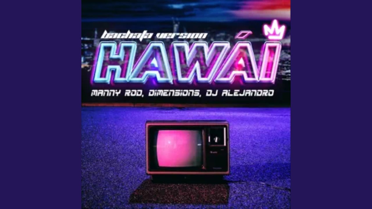 Hawai (Bachata Version)