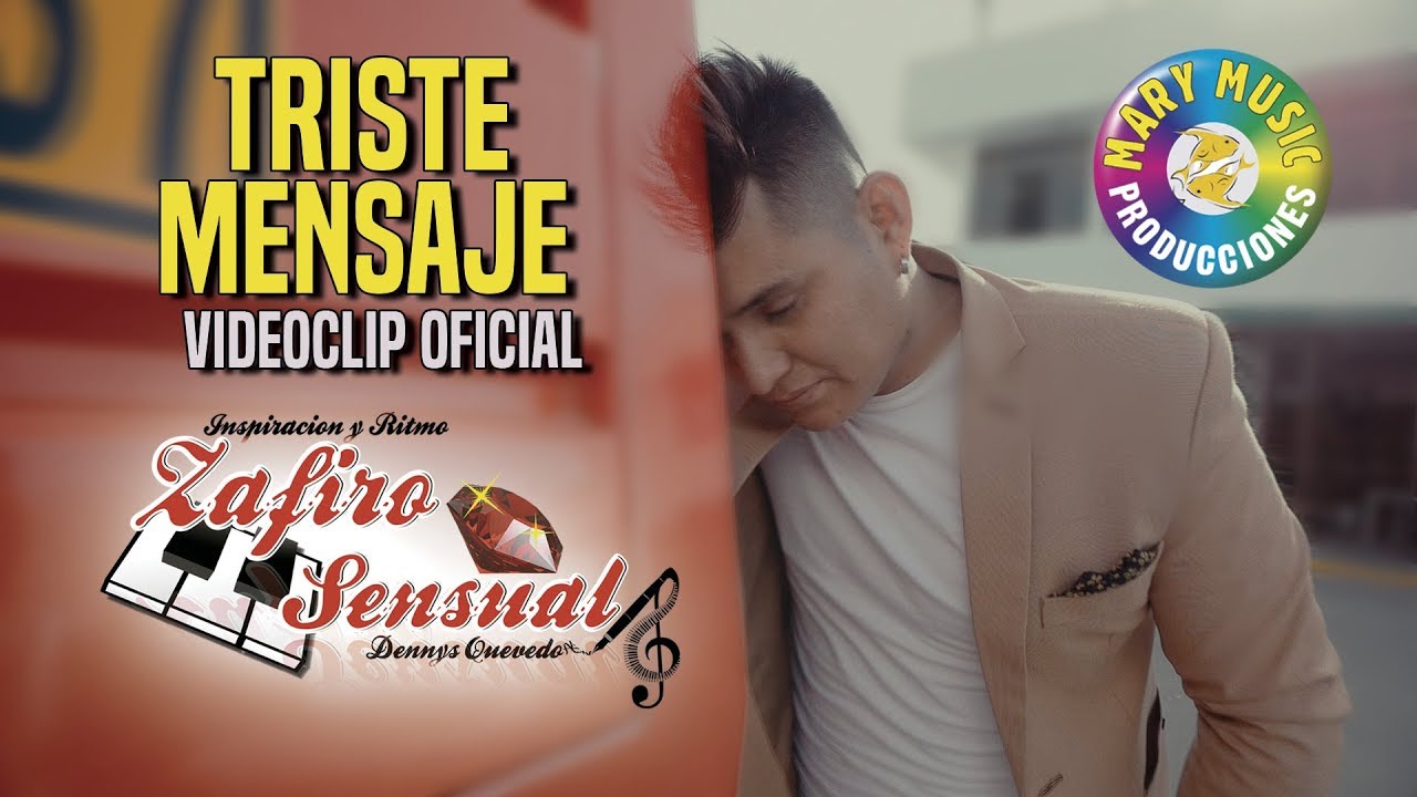 Zafiro sensual - Triste mensaje [Video clip oficial] Mary Music Producciones.