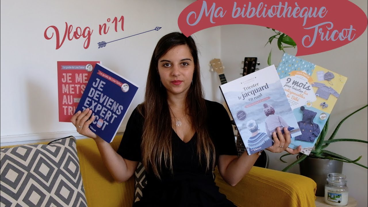 DISCUTONS #11 - Ma bibliothèque tricot