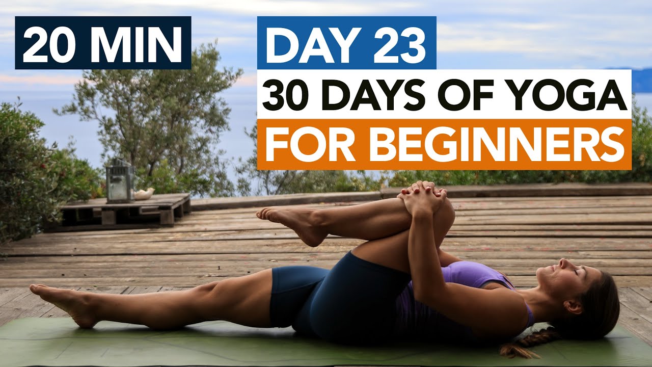 20 Min Gentle Yoga Routine (Day 23) 30 Days of Yoga For Beginners