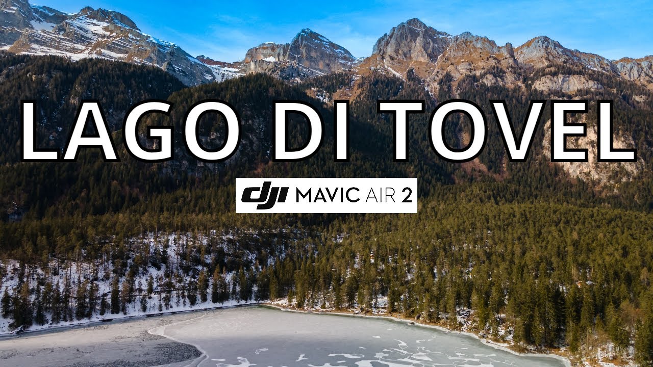 Dji Mavic Air 2 Cinematic 4K Video - LAGO DI TOVEL - TRENTINO