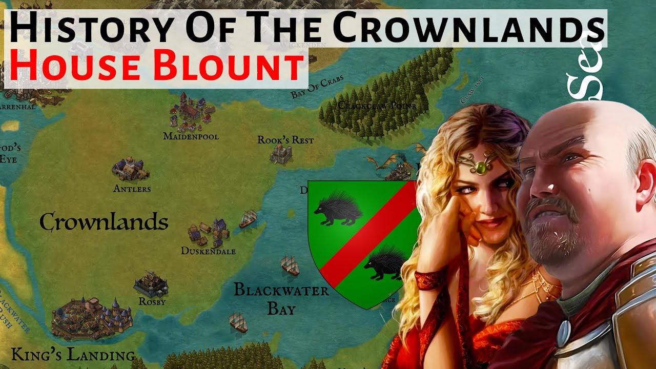 House Blount | History Of The Crownlands | Game Of Thrones | House Of The Dragon History & Lore