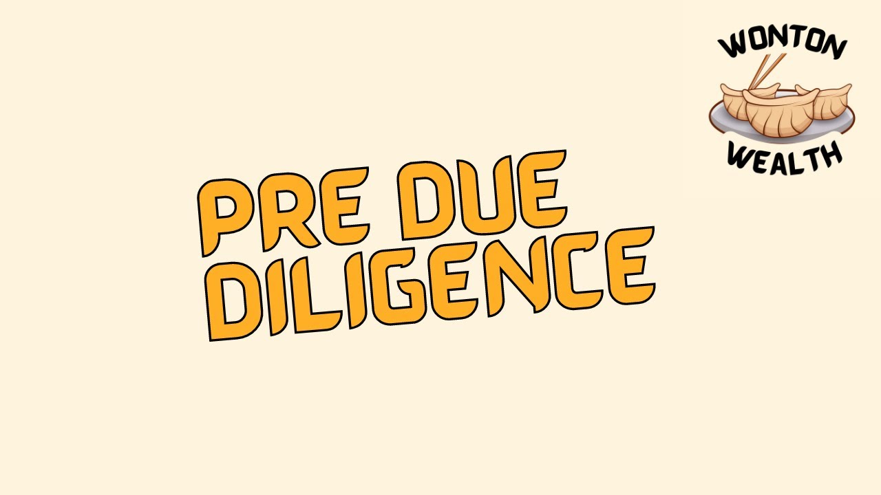 Pre Due Diligence