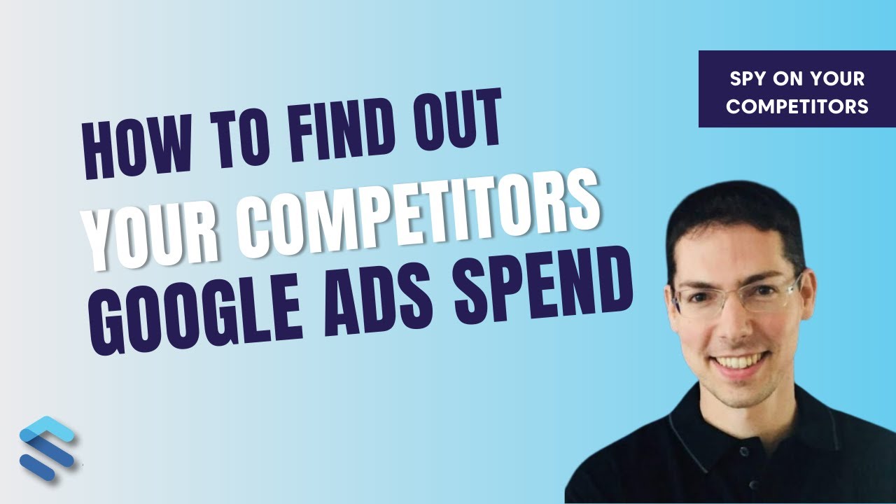 How to find out how much your competitors are spending on Google Ads