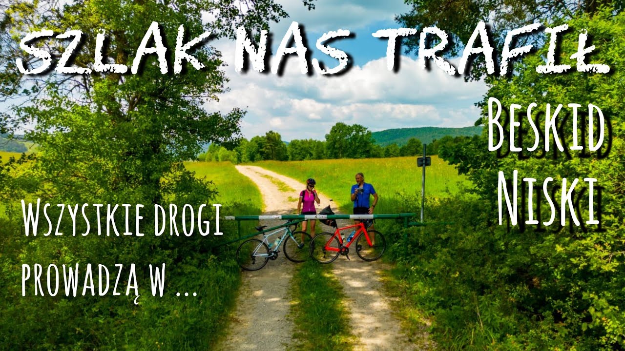 Wszystkie drogi prowadzą w BESKID NISKI - Pod Mareszką, Przełęcz Owczarska, Oderne...
