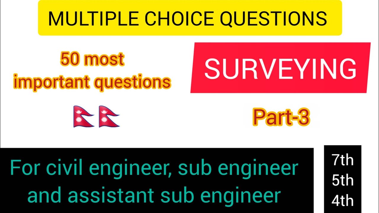Surveying MCQ in Nepali || Part-3 || MCQ for Surveying || Engineering Survey MCQ 