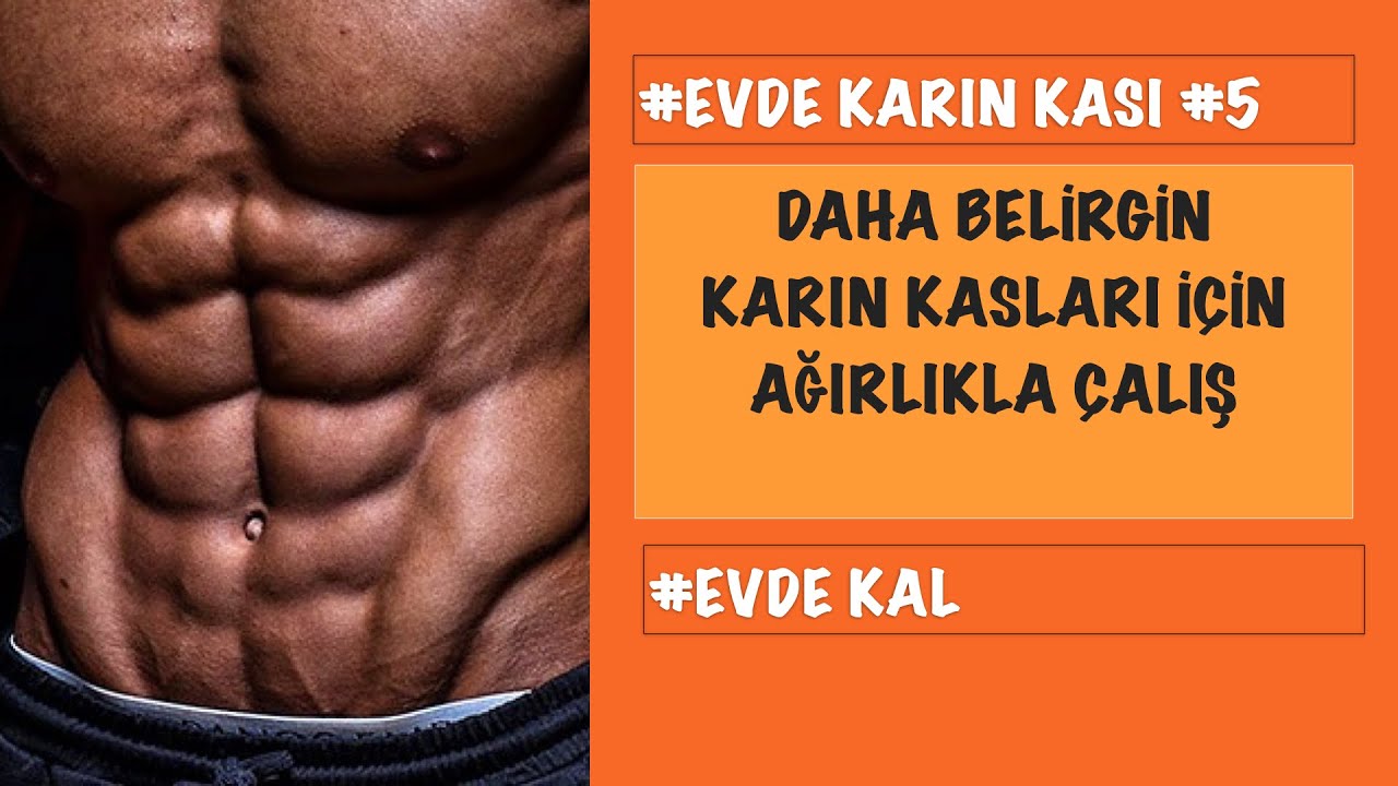 evde ağırlıkla karın kası çalışması