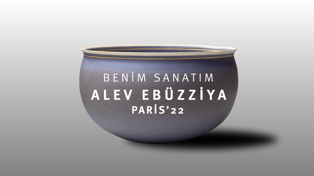 Benim Sanatım / Alev Ebüzziya