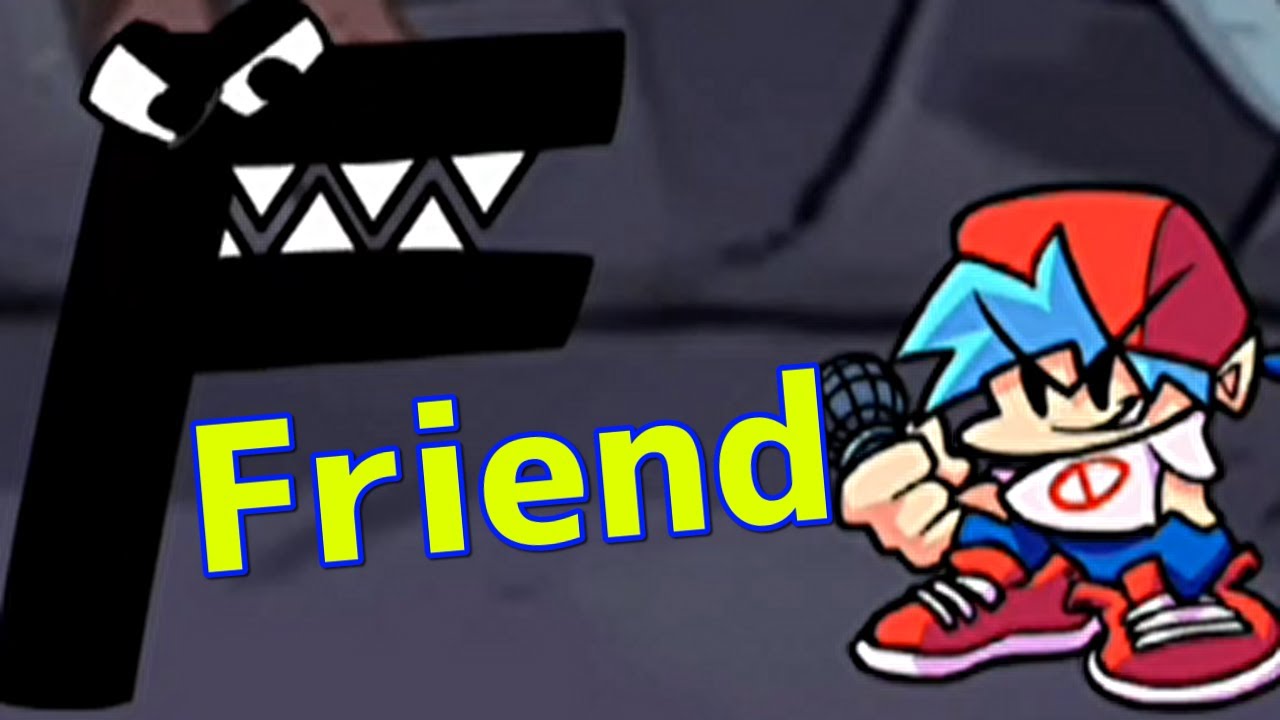 【ＦＮＦ】Friday Night Funkin VS Alphabet Lore（Friend）
