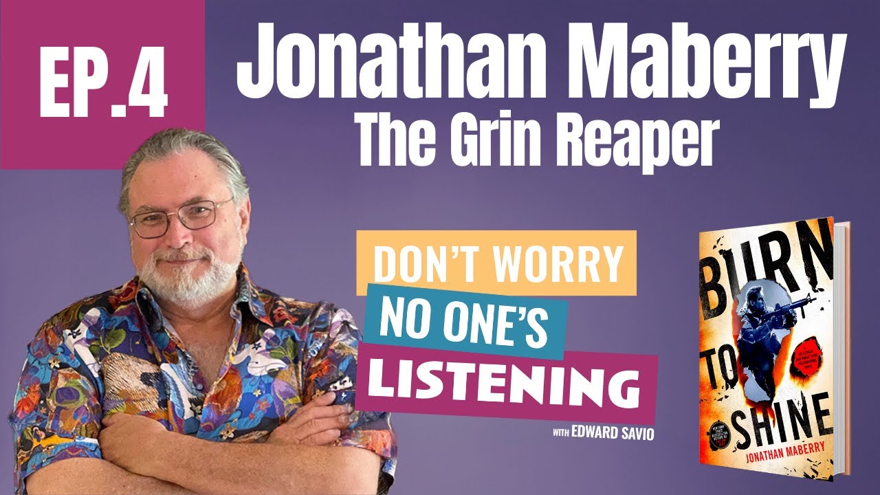 EP.4 Jonathan Maberry: The Grin Reaper