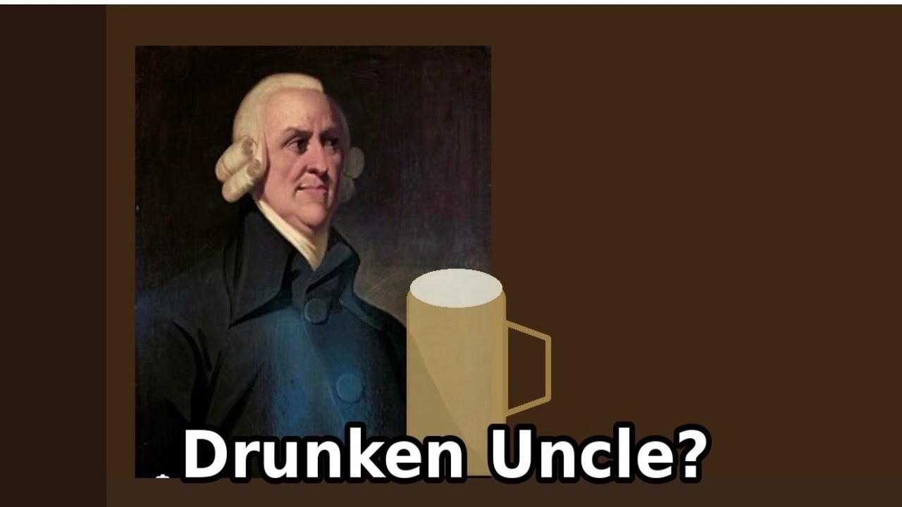 Adam Smith - Father of Capitalism, or Drunken Uncle? with Gene Epstein