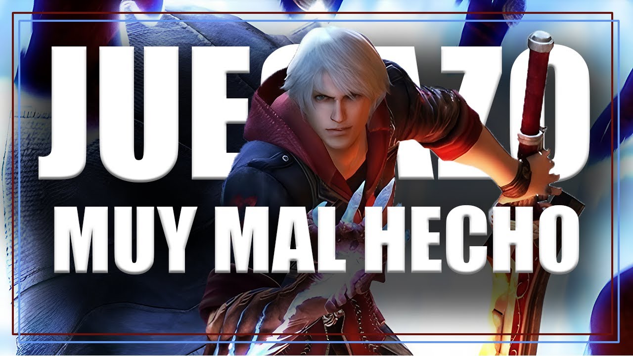 Devil May Cry 4 es un MAL JUEGAZO