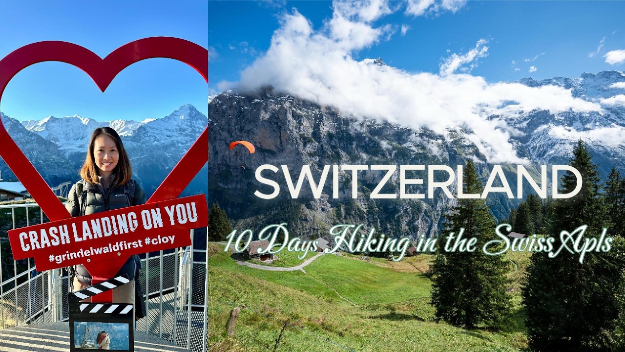 10 Days in the Swiss Alps 🇨🇭 | Jungfraujoch, Zermatt & the Most Beautiful Hikes in Switzerland