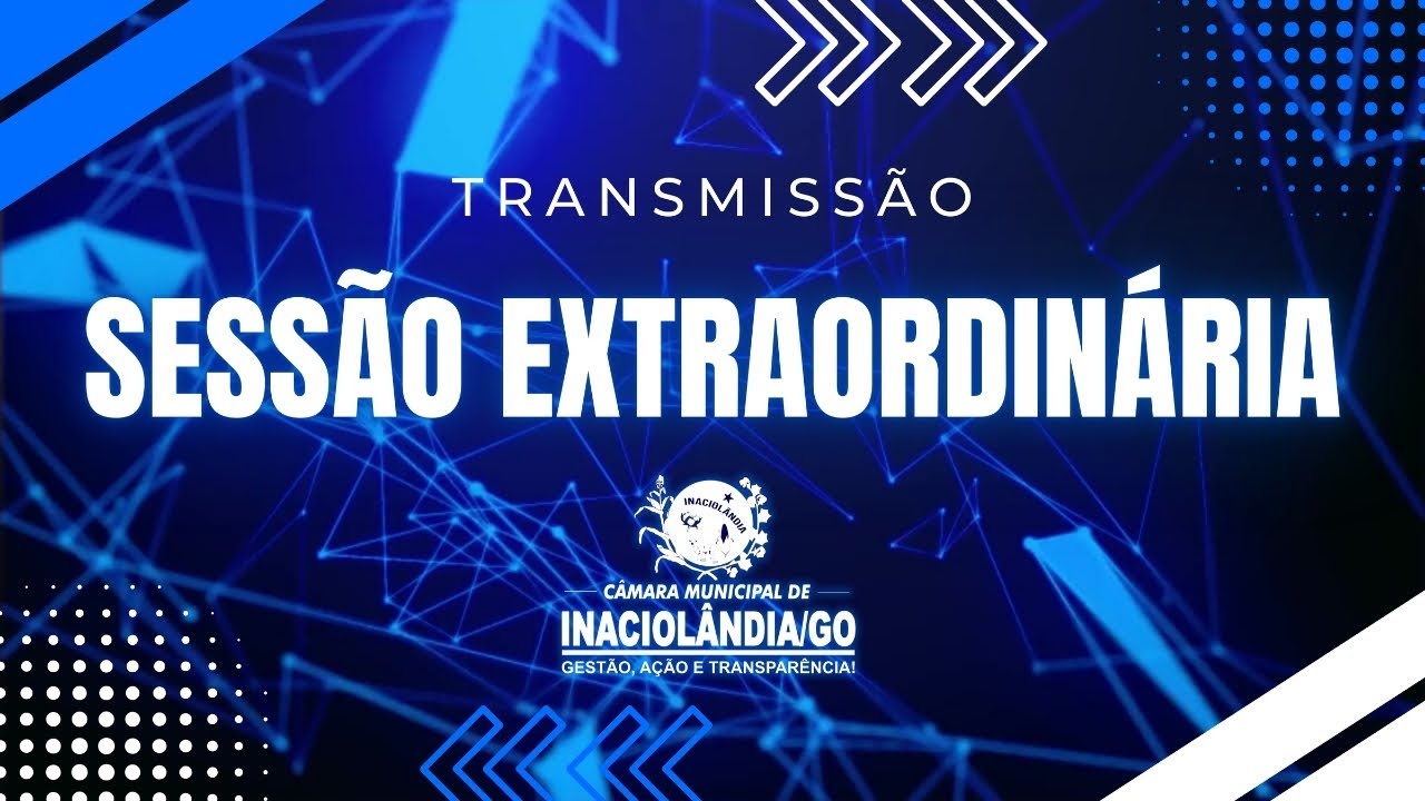 07ª SESSÃO EXTRAORDINARIA | CÂMARA MUNICIPAL DE INACIOLÂNDIA-GO | 11/03/2026