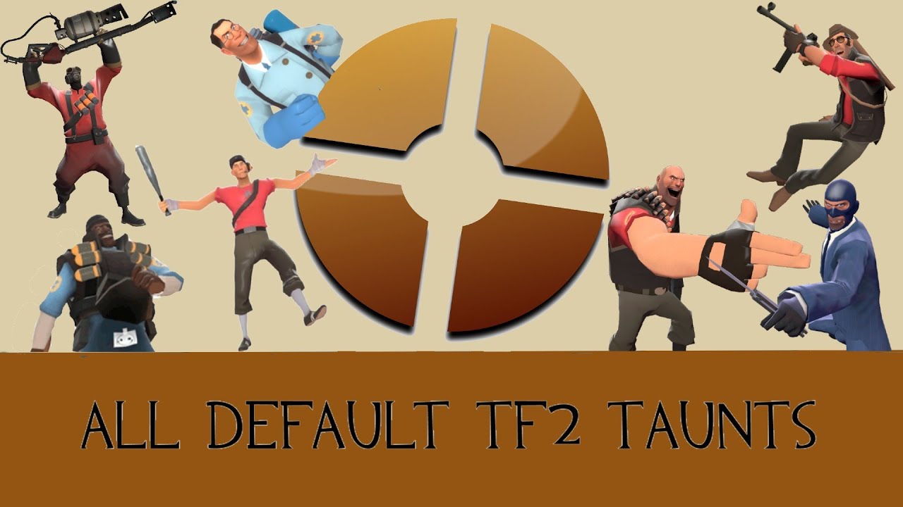 All Default TF2 Taunts