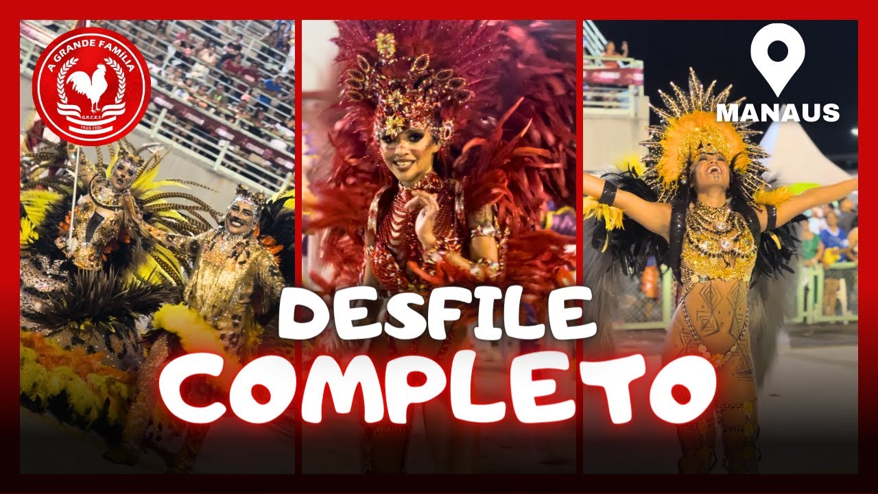 CARNAVAL 2024: A GRANDE FAMÍLIA NA AVENIDA