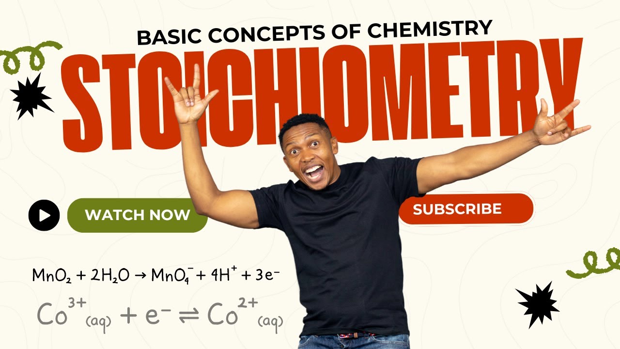 Chemistry | Stoichiometry | Basic concepts of Chemistry