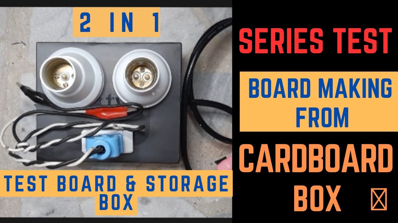 Series Test Board Wiring Connection and Diagram | How to make Electric Series Test Board | Test Lamp
