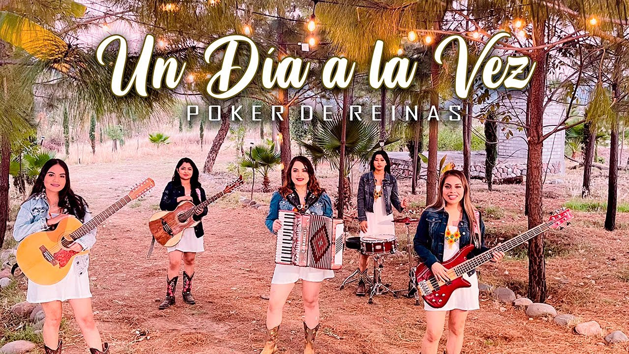 Un Día a la Vez - Poker de Reinas 2022 | Video Oficial