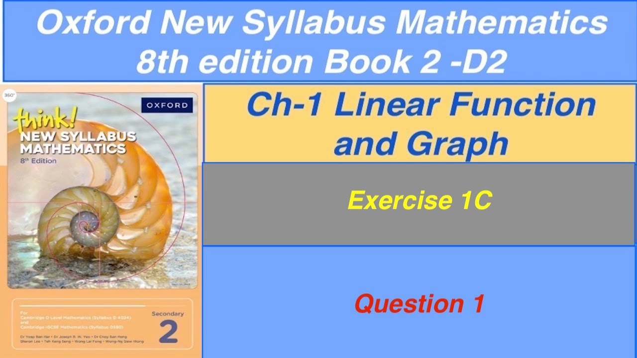 Exercise 1C  Question 1  Oxford New Syllabus Mathematics 8th edition Book 2  | D2  Exercise 1C