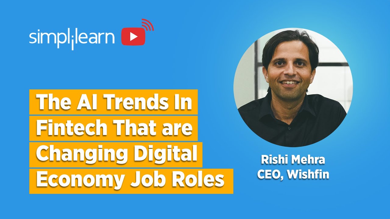 The AI Trends In Fintech That Are Changing Digital Economy Job Roles | AI Trends 2026 | Simplilearn
