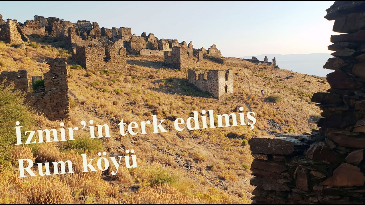 Ege’de Bir Hayalet Köy: Sazak’ın Yalnız Taşları /Ege'de Yaşam