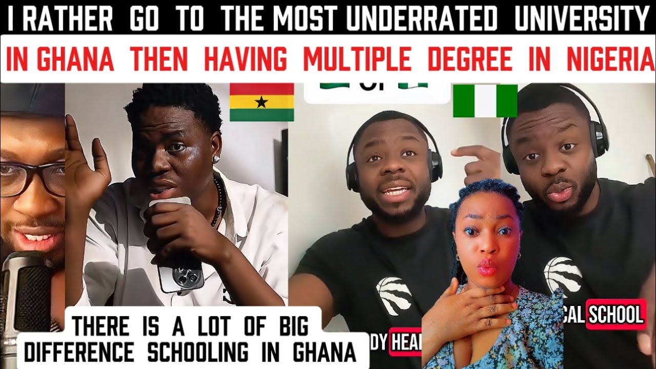 I Rather Go To The most Underrated University In Ghana Than Having Multiple Degrees In Nigeria 🇬🇭🇳🇬