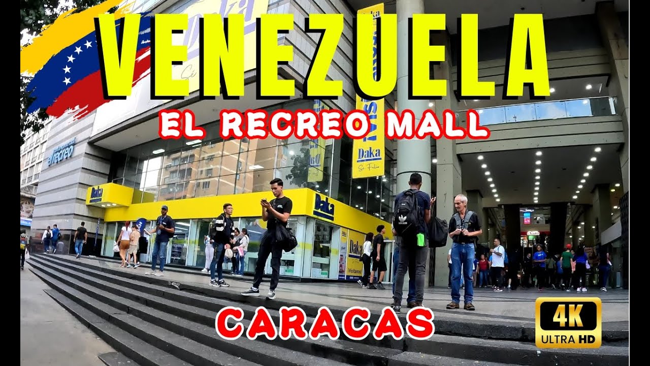 ve ЭТО РЕАЛЬНОСТЬ СЕГОДНЯ ТОРГОВЫХ ЦЕНТРОВ ВЕНЕСУЭЛЫ RECREO MALL CARACAS ve