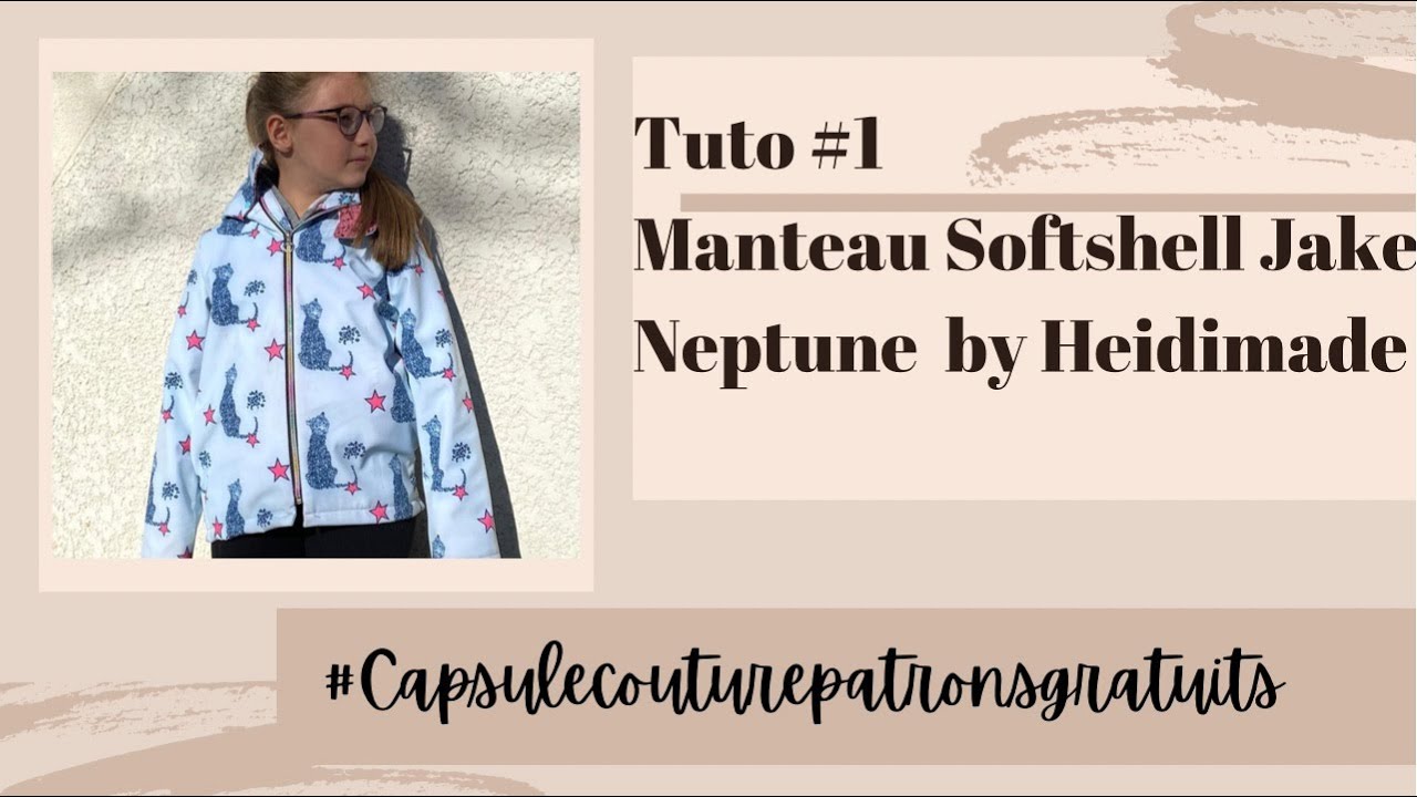 Tuto #1 manteau enfant softshell jake Neptune by Heidimade