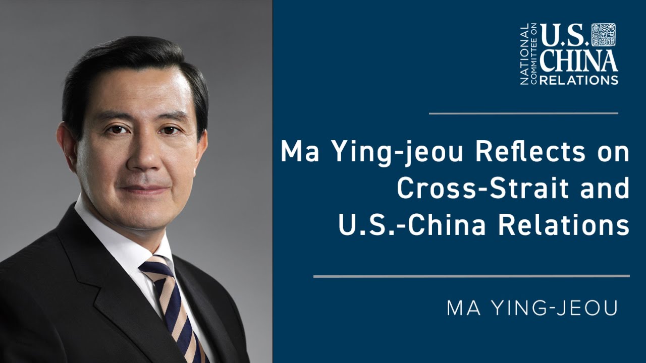 Ma Ying-jeou Reflects on Cross-Strait and U.S.-China Relations