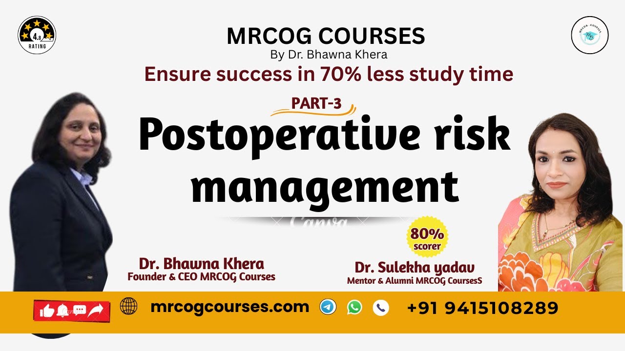 MRCOG Part 3 Revision Tips  Risk Management  Dr. Sulekha 80% Scorer  MRCOG Courses Bhawna Khera