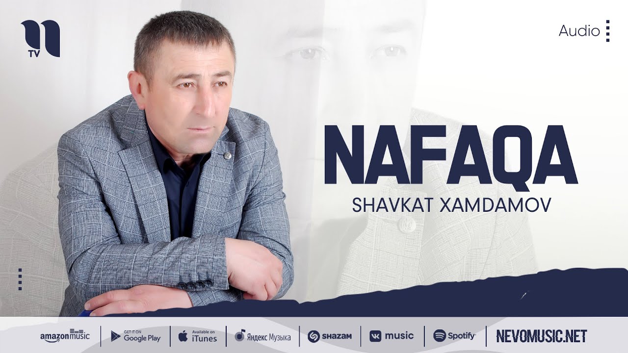 Шавкат Хамдамов - Нафака (аудио 2022)