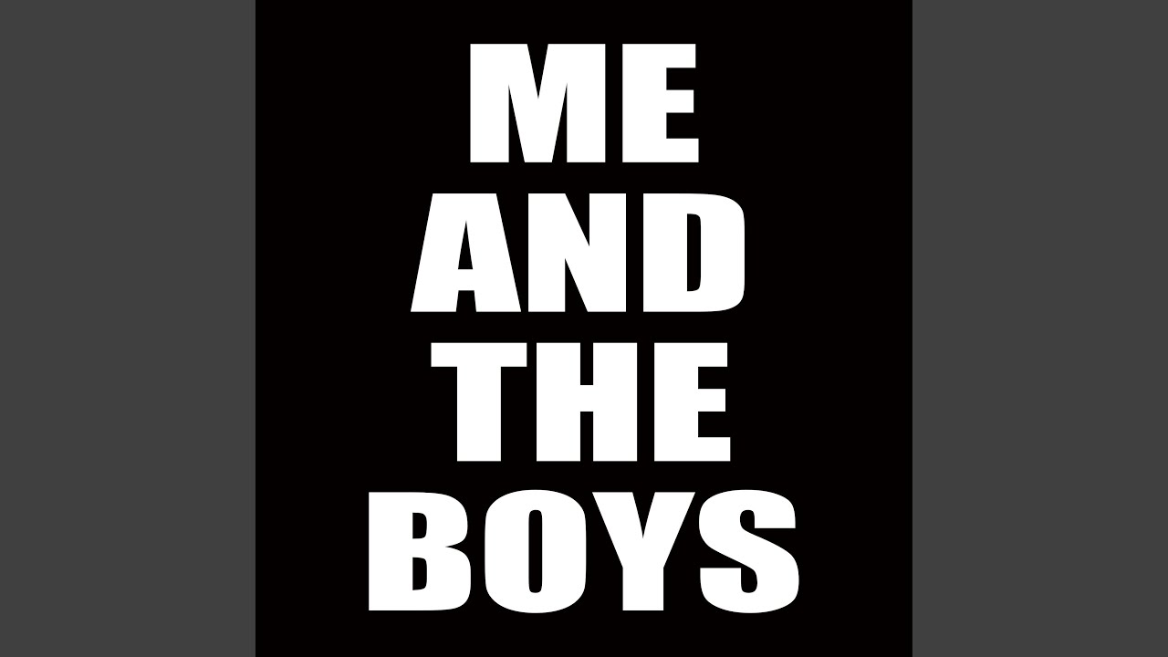 A Song for Me and the Boys