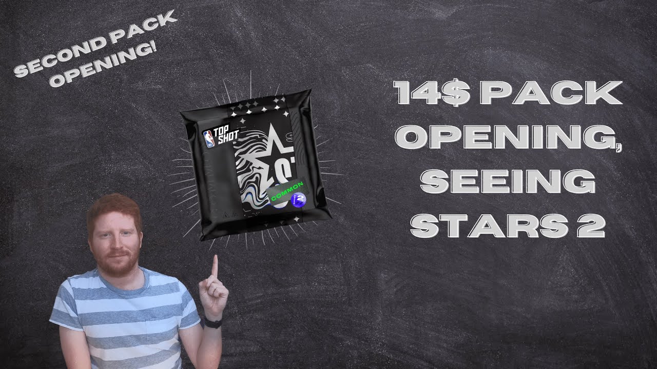 NBA Top Shot - Seeing Stars Pack Opening, Second Opening!