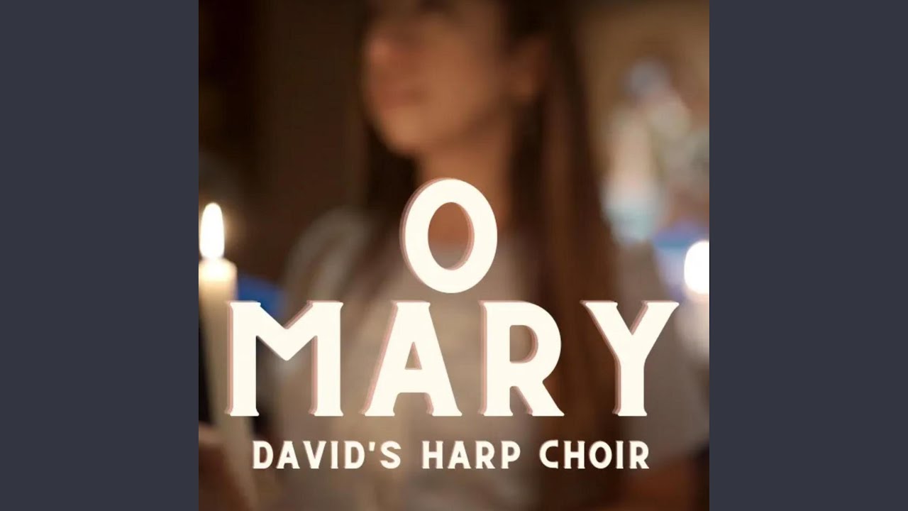 O MARY