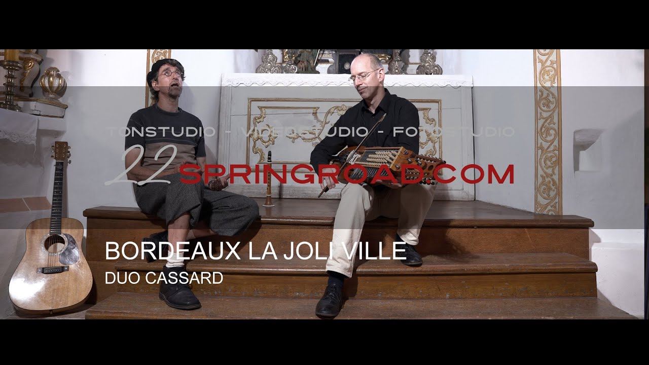 Duo Cassard - Bordeaux la Joli Ville (4K)