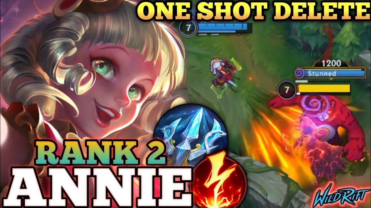 ANNIE ANNOYING ONE SHOT DELETE! DEADLY BURST META BUILD - TOP 2 GLOBAL ANNIE BY 은하수 - WILD RIFT