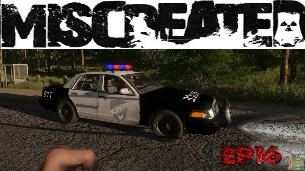 Miscreated | Ep 16 | The Incident with the Police Car