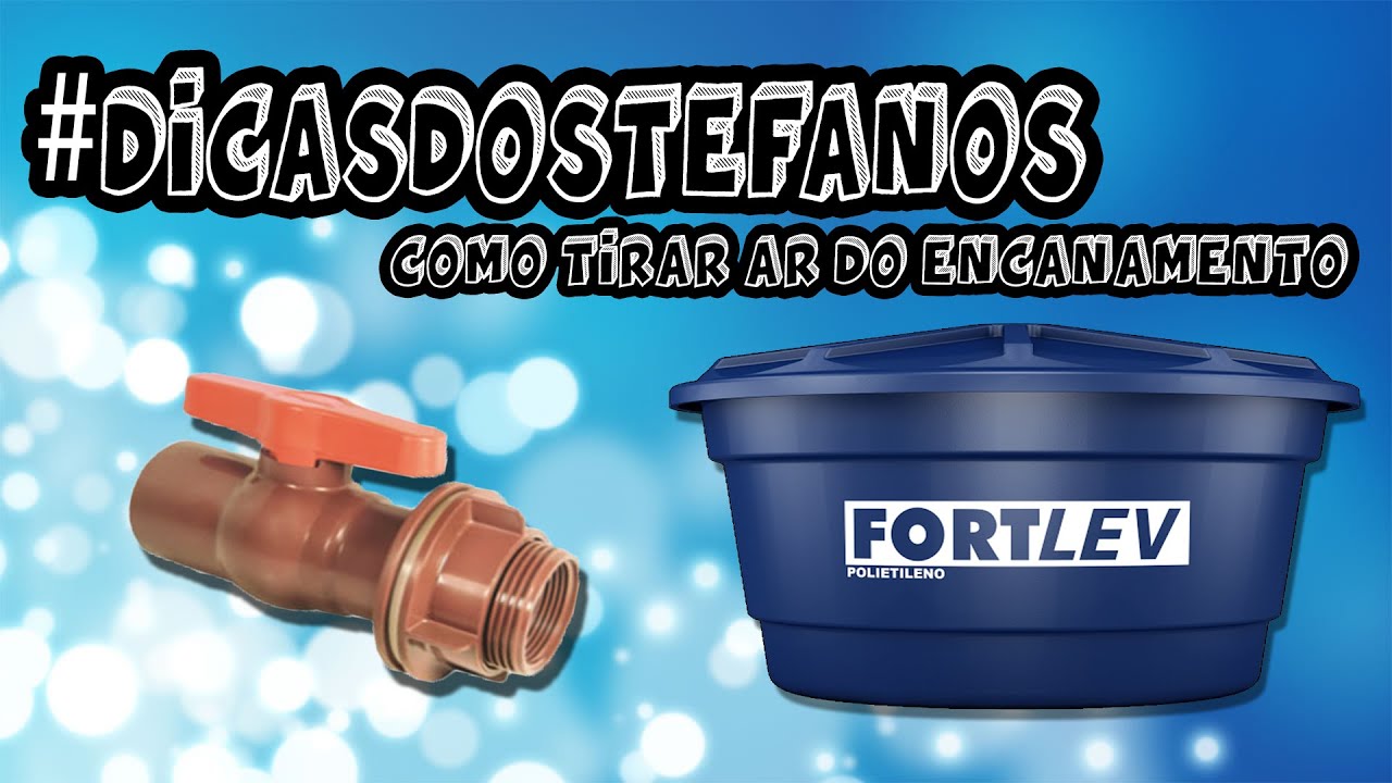 Como Tirar Ar Do Encanamento Em 1 Minuto - #DICASDOSTEFANOS