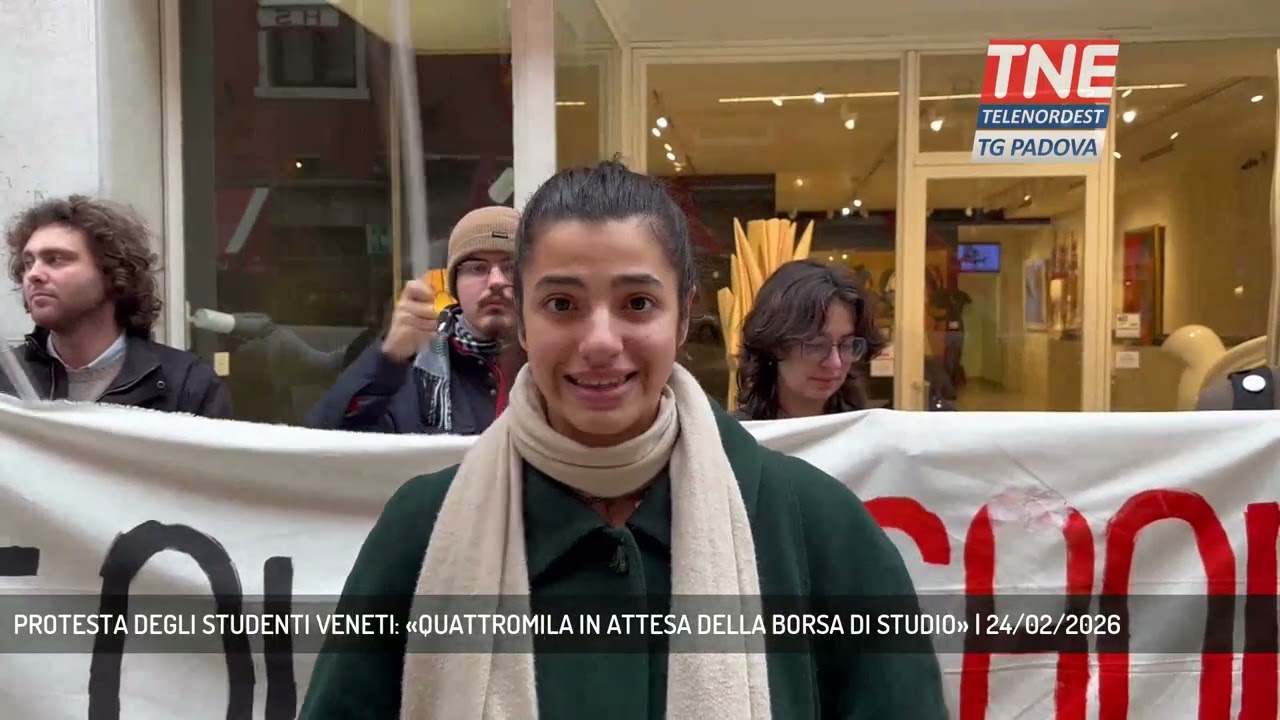 PROTESTA DEGLI STUDENTI VENETI: «QUATTROMILA IN ATTESA DELLA BORSA DI STUDIO» | 24/02/2026