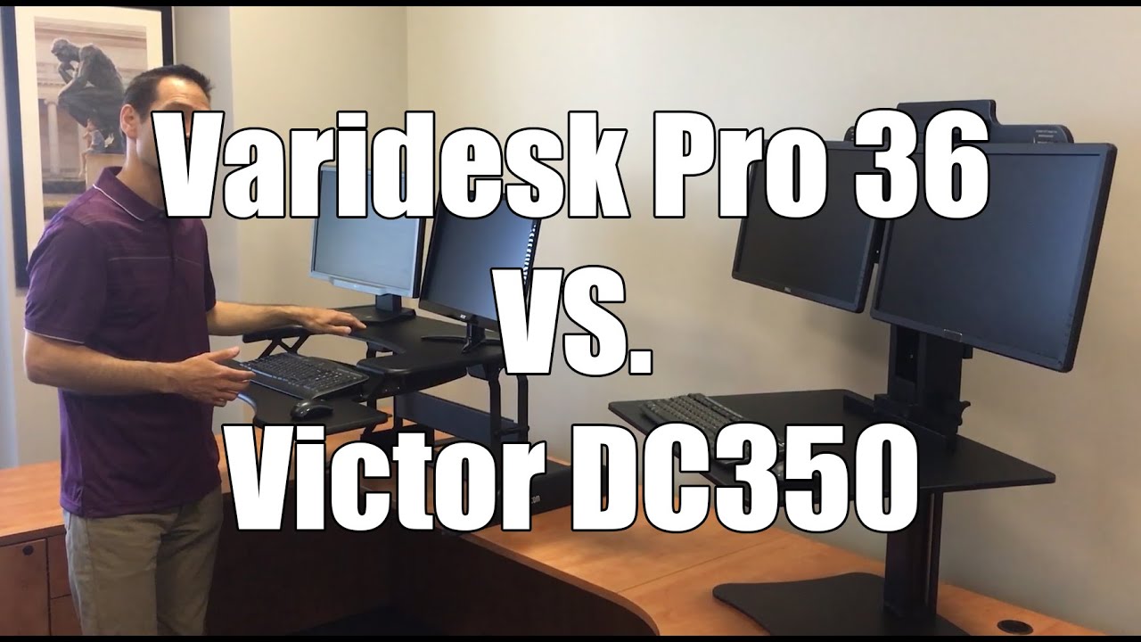 Standing Desk Review: Varidesk Pro Vs. Victor DC350 Standing Desk