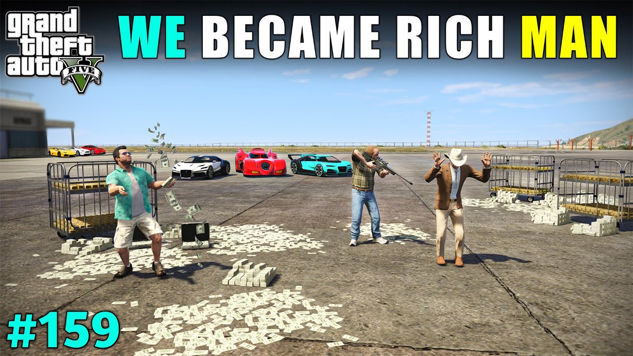 WE BECAME RICHEST PERSON OF LOS SANTOS | GTA V GAMEPLAY #159