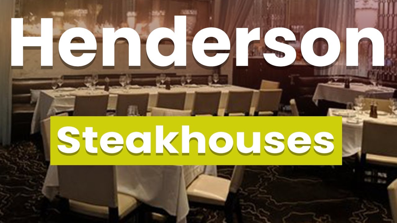 Best Steak House in Henderson, Nevada | USA - English