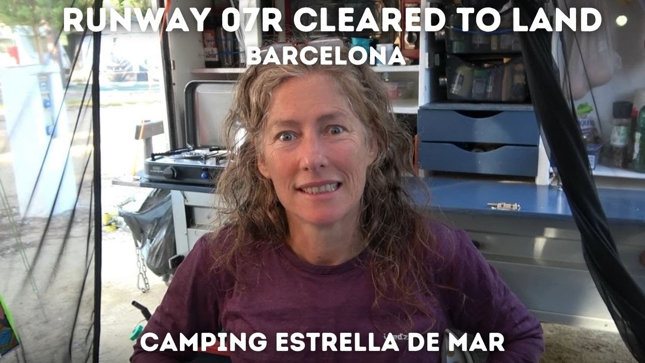 Camping on Barcelona Approach | Camping Estrella de Mar | Road Trip Europe #30
