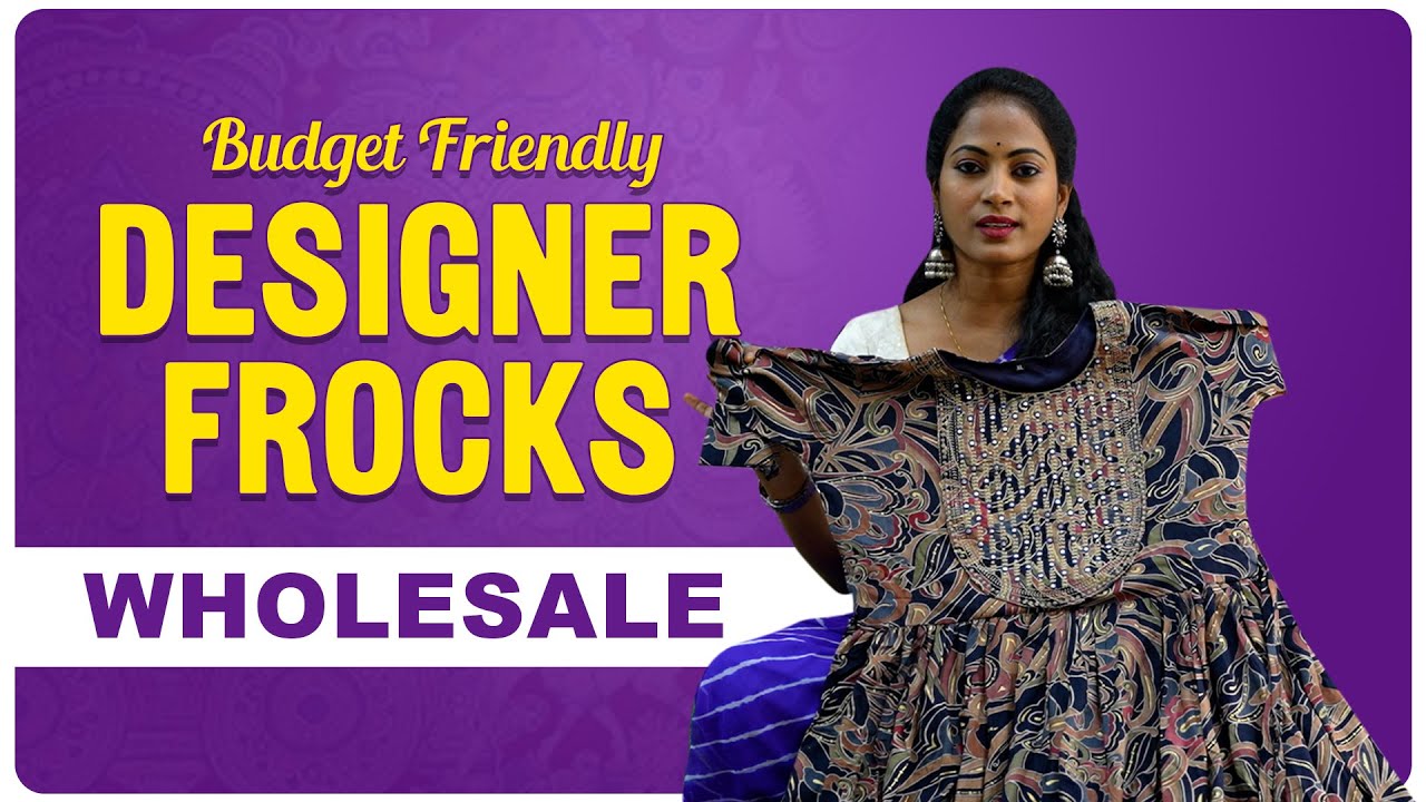 పార్టీ లుక్ ఇచ్చే Designer Frocks ఇంత తక్కువ ధరకేనా || Budget Friendly Frocks Collection ||Wholesale